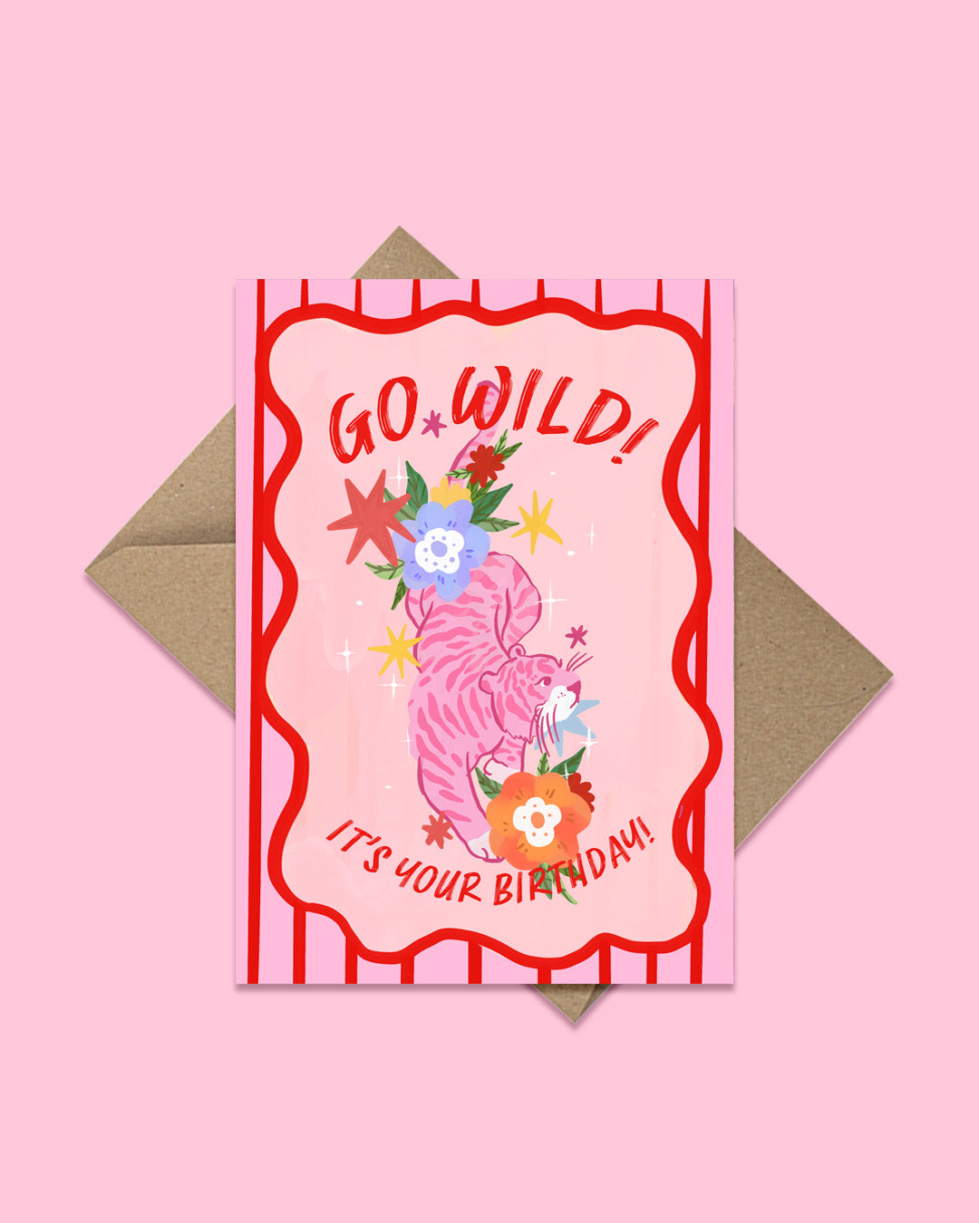 Birthday card with a tiger illustration and 'Go Wild! It's Your Birthday!' text on a pink background.